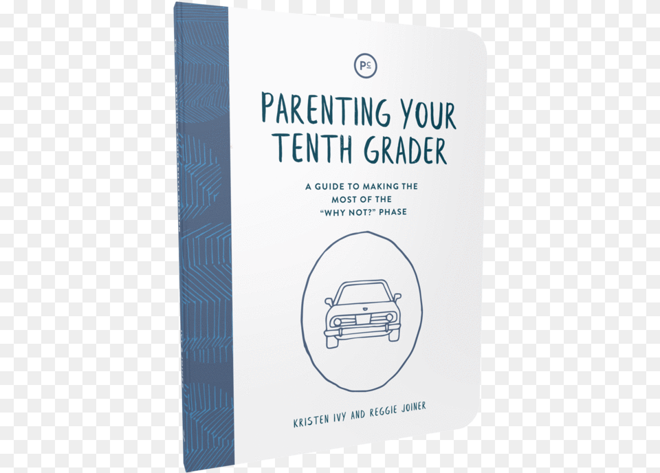 Parenting Your Twelfth Grader Book, Publication, Advertisement, Poster, Car Png Image