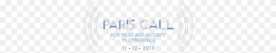 Paris Call Of 12 November 2018 For Trust And Security Calligraphy, Text, City, Blackboard Png Image