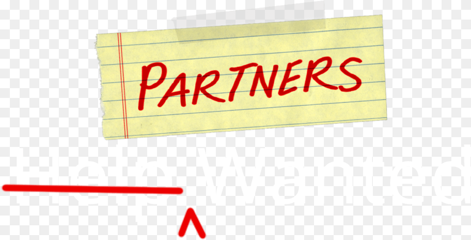 Partners Wanted, Text, Advertisement, Paper Free Transparent Png