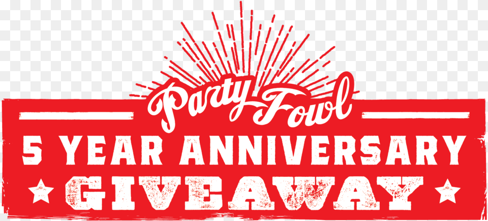 Party Fowl 5 Year Giveaway Party Fowl, Advertisement, Poster, Qr Code, Logo Png Image