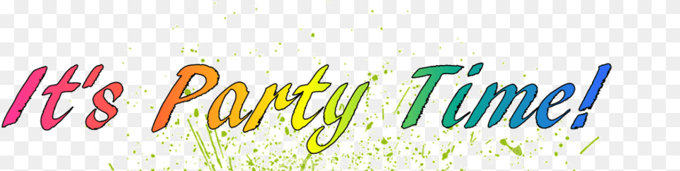 Party Transparent Background Party Time Transparent Background, Art, Graphics, Text Free Png