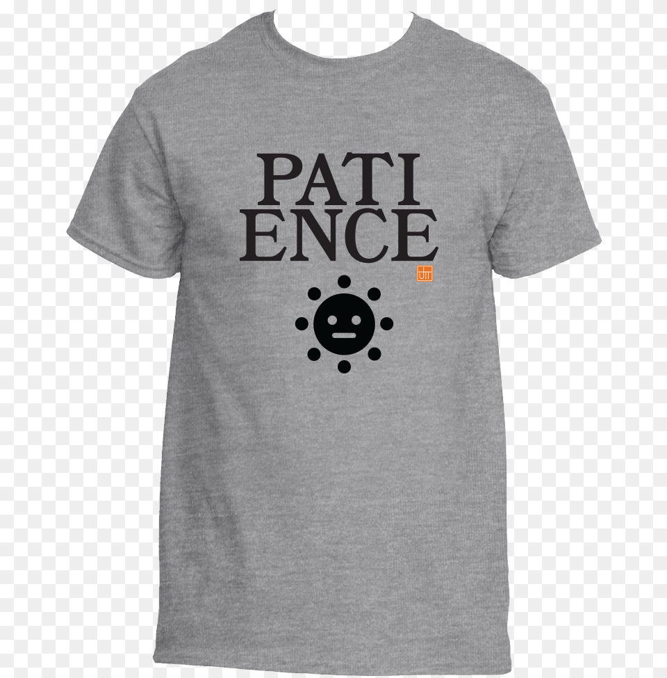 Patience, Clothing, T-shirt, Shirt Png Image