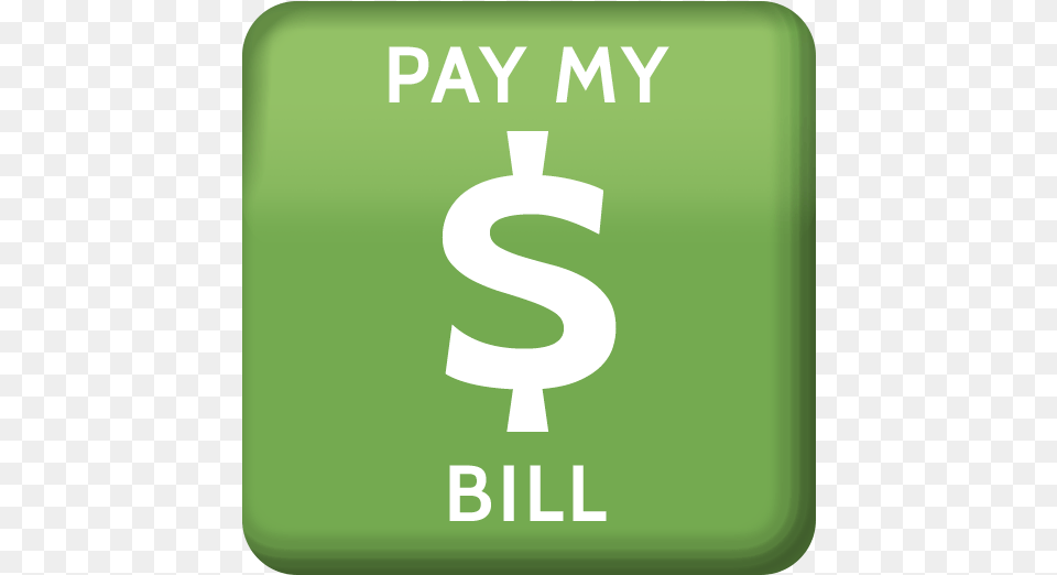 Pay My Bill Icon Pay My Bills, Text, Green Free Png