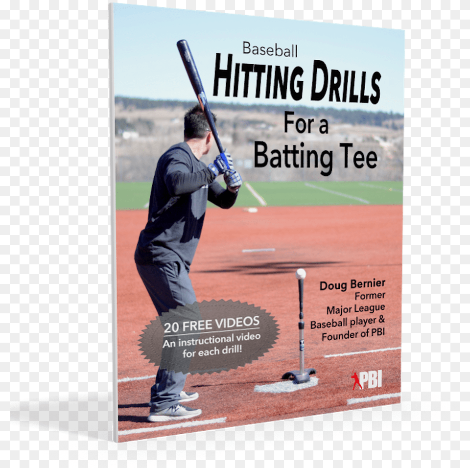 Pbi Batting Tee Drills Book Baseball Hitting Drills For A Batting Tee Practice, Person, People, Adult, Poster Png Image
