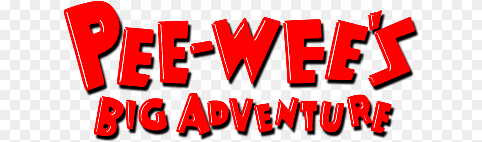 Pee Wee39s Big Adventure Pee Wee39s Big Adventure Logo, Dynamite, Text, Weapon Free Png Download