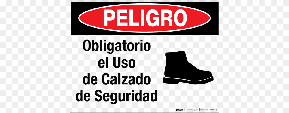 Peligro Obligatorio El Uso De Calzado De Seguridad Creative Safety Supply Peligro Obligatorio, Text, Advertisement, Logo Png Image