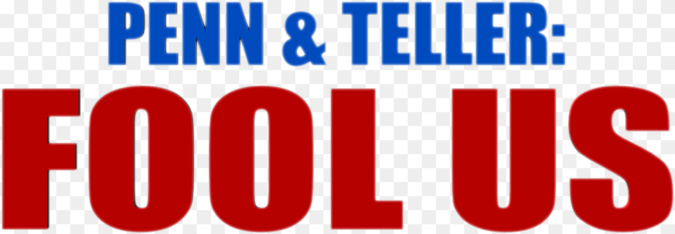 Penn Amp Teller Fool Us, Text, Symbol, Food, Ketchup Png Image