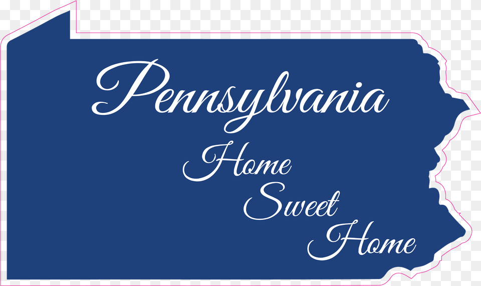 Pennsylvania Home Sweet Sticker Horizontal, Text, Calligraphy, Handwriting Free Transparent Png
