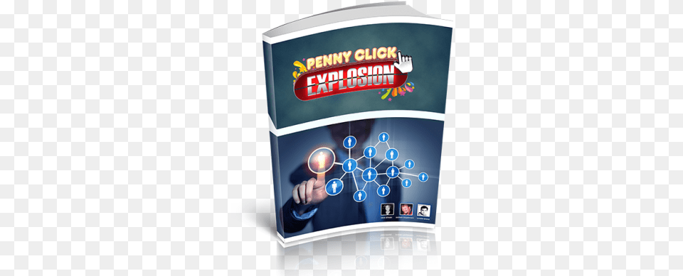 Penny Click Explosion Review And Epic Bonus Network Marketing For Beginners Tips Tricks Strategies, Advertisement, Poster Png Image