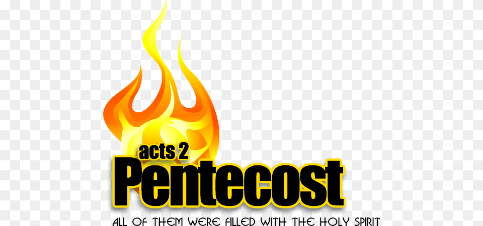 Pentecost Acts2 11 Pentecost, Fire, Flame Free Png Download