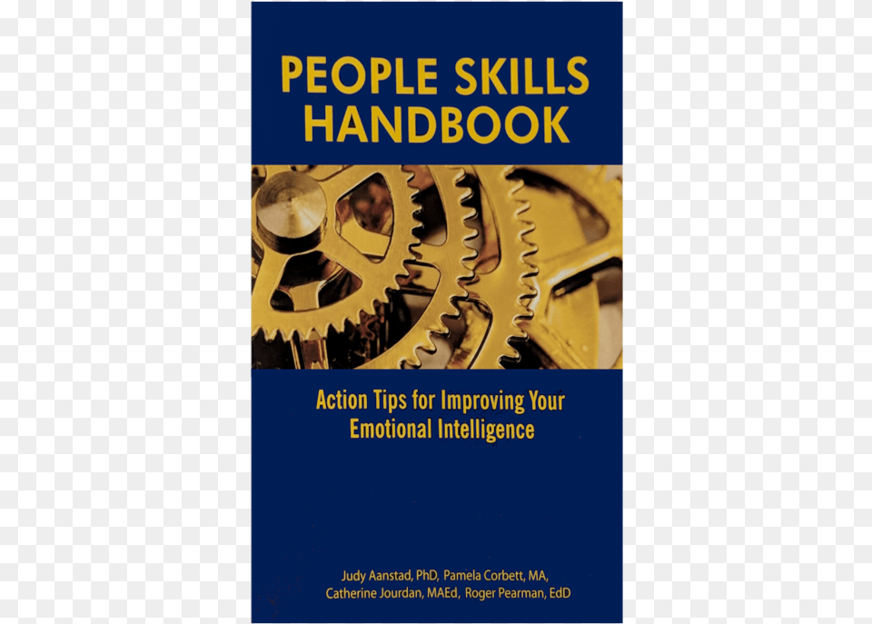 People Skills Handbook People Skills Handbook Action Tips For Improving Your, Advertisement, Poster, Machine, Adult Png