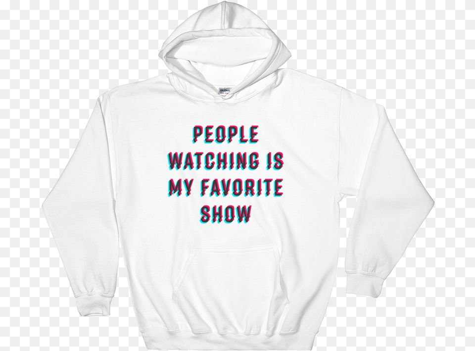People Watching Is My Favorite Show Hoodie Hoodie, Clothing, Hood, Knitwear, Sweater Free Png