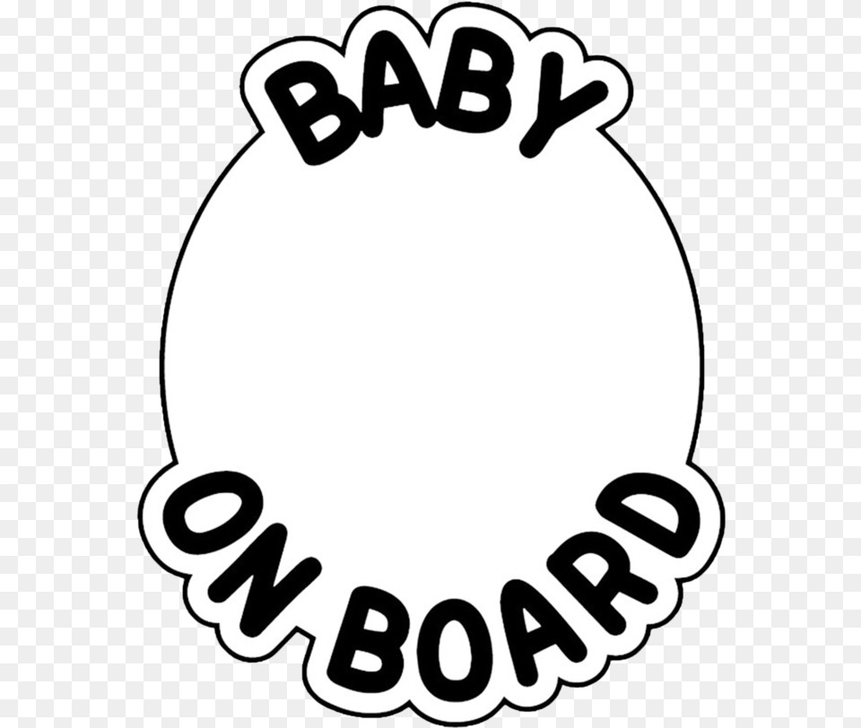Personalised Baby On Board Baby In Car Safety Circle, Sticker, Logo, Oval Png Image