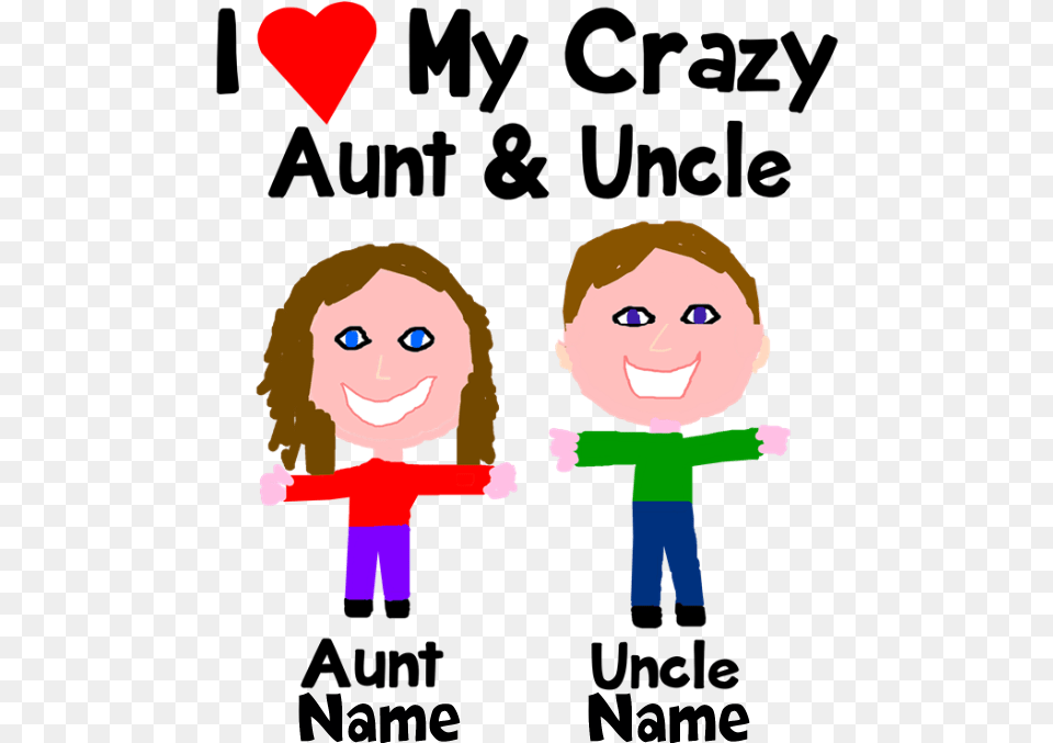 Personalize Crazy Aunt Uncle T Cartoon, Baby, Person, Face, Head Png
