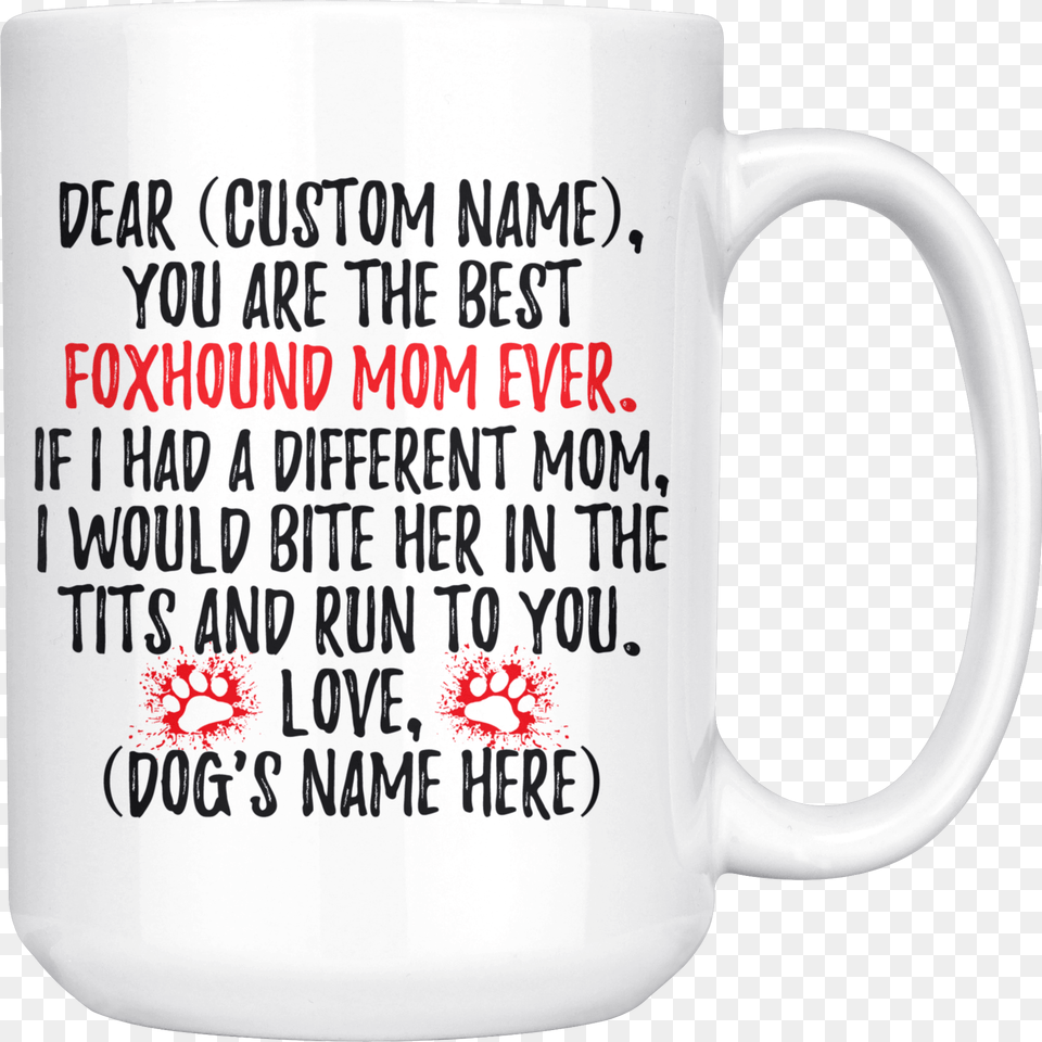 Personalized Best Foxhound Mom Coffee Mug Dog, Cup, Beverage, Coffee Cup Png