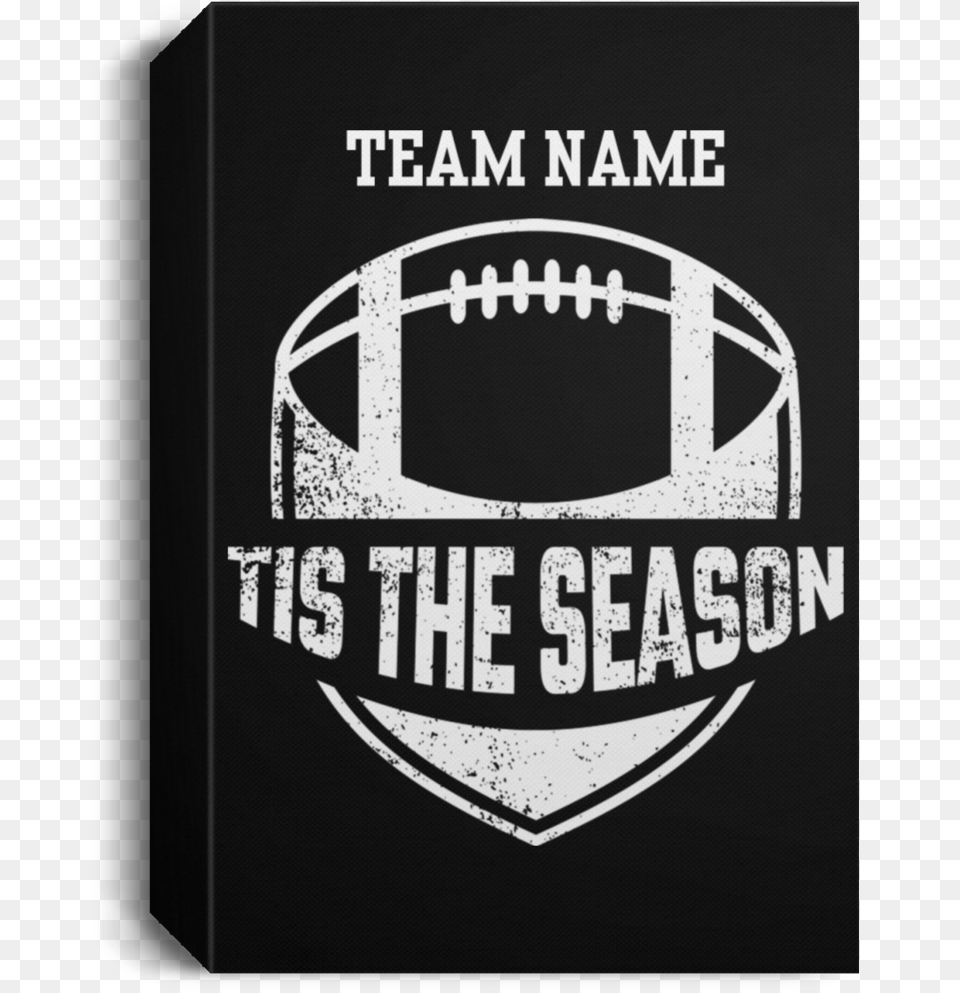 Personalized Tis The Season Football Canvas Sign Canvas, Logo, Text Png