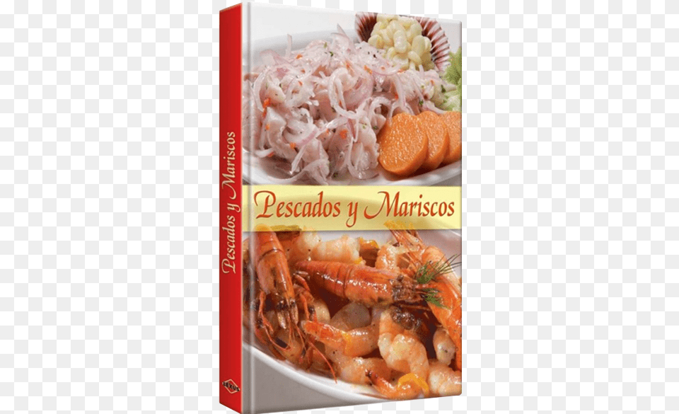 Pescados Y Mariscos Pescados Y Mariscos Seafood Book, Meal, Food, Lunch, Sea Life Free Png Download