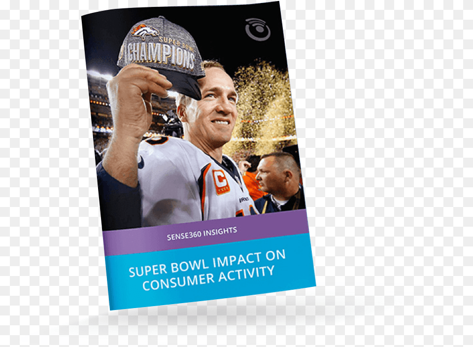 Peyton Manning Super Bowl Win, Advertisement, Poster, Adult, Male Free Png