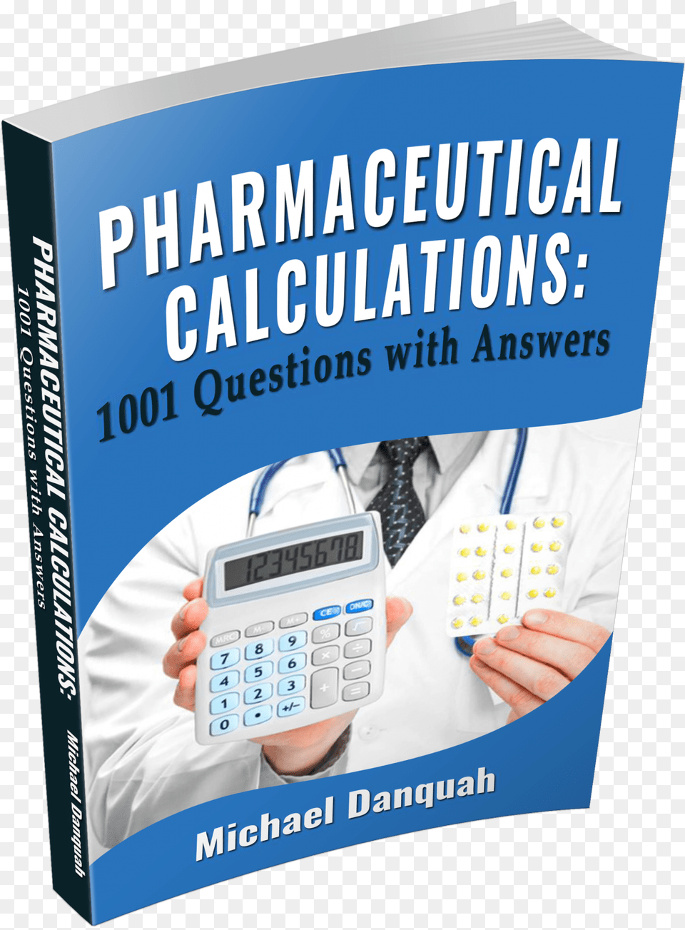 Pharmaceutical Calculations 1001 Questions With Answers Poster, Accessories, Tie, Formal Wear, Electronics Free Png