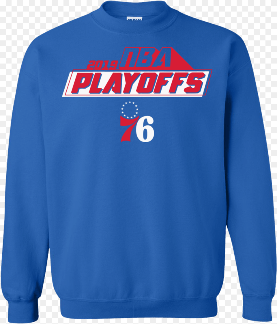 Philadelphia 76ers Playoffs Bound Game Nba 2019 Sweatshirt Sweatshirt, Clothing, Sweater, Knitwear, Long Sleeve Free Png