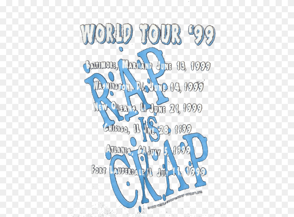 Photo Wcw West Texas Rednecks Rap Is Crap World Tour Calligraphy, Text, Handwriting, Advertisement, Poster Png