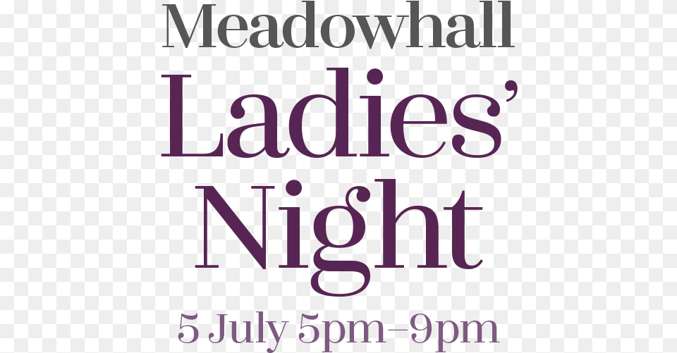 Photos Meadowhall Ladies Night 2018, Text, Alphabet Free Transparent Png