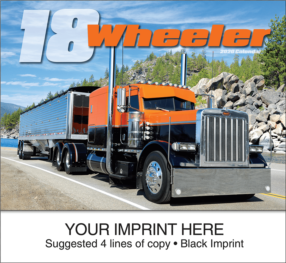 Picture Of 18 Wheeler Wall Calendar Calendar, Trailer Truck, Transportation, Truck, Vehicle Free Png