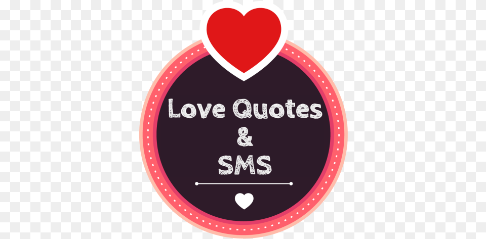 Picture Of Love Heart And Romantic Wallpapers Quotes Girly, Sticker, Logo, Ammunition, Grenade Free Png Download