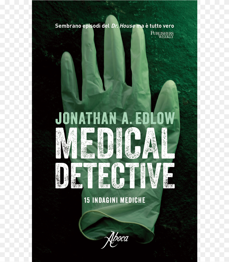 Picture Of Medical Detective, Clothing, Glove, Advertisement, Poster Free Png