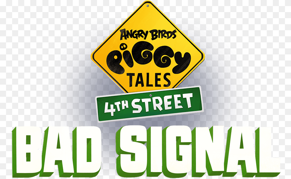 Piggy Tales 4th Street Bad Signal Piggy Tales 4th Street Logo, Symbol, Sign, Road Sign Free Png