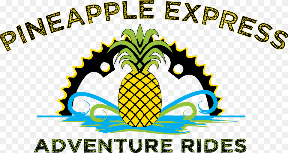 Pineapple Express Adventure Rides U2013 Ride The Wild Rivers Coast Clip Art, Food, Fruit, Plant, Produce Free Png