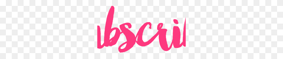 Pink Subscribe Button, Text, Handwriting, Face, Head Free Transparent Png