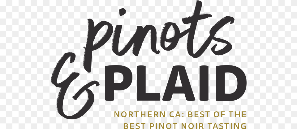 Pinots And Plaid Calligraphy, Text Png Image