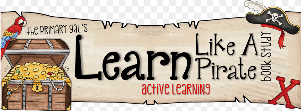Pirate Clipart Banner Active Learning Learn Like A Pirate, Animal, Bird, Text Free Transparent Png
