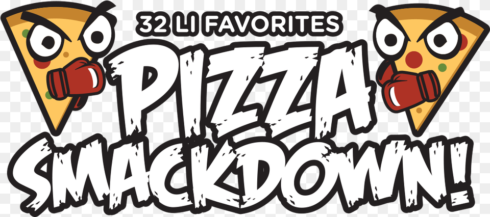 Pizza Smackdown Logo Rl Clan Free Png Download
