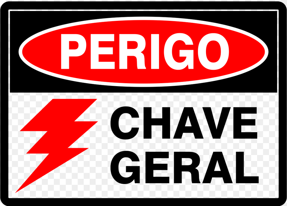 Placa Perigo Placas De Perigo, Sign, Symbol, Text Free Png Download