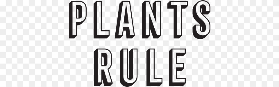 Plants Rule Oval, Text, Alphabet Png
