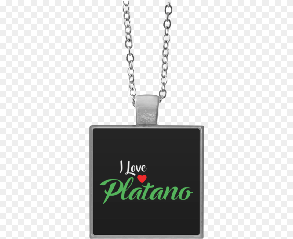 Platano Square Necklace I39m Not Drunk I Have Ms Necklace, Accessories, Jewelry, Pendant, Computer Free Png