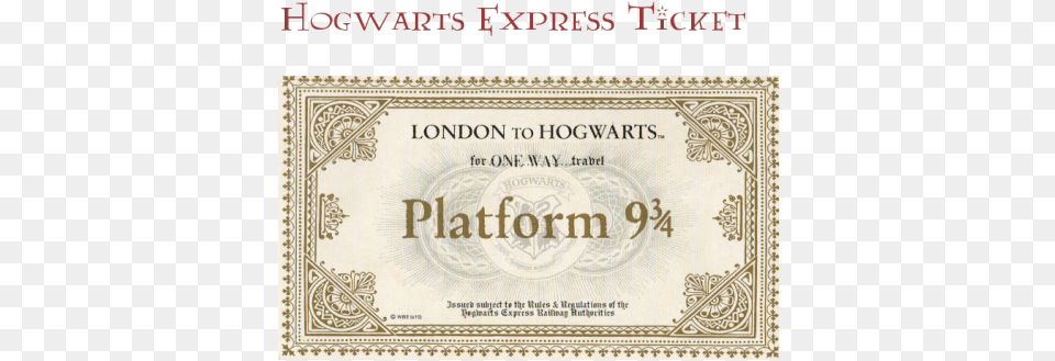 Platform 9 3 4 Ticket Template Tutorials No Muggles Harry Potter Platform 9 3 4 Ticket, Text Free Png