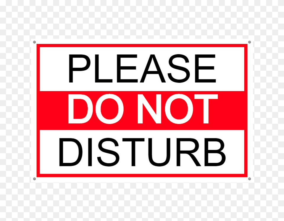 Please Do Not Disturb White And Red Sign, Symbol, Text, Scoreboard Png