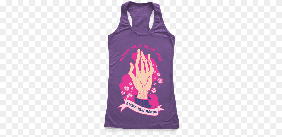 Please Hold Me In Your Giant Yaoi Hands Racerback Tank Yaoi Shirts, Clothing, Tank Top, Blouse Free Transparent Png