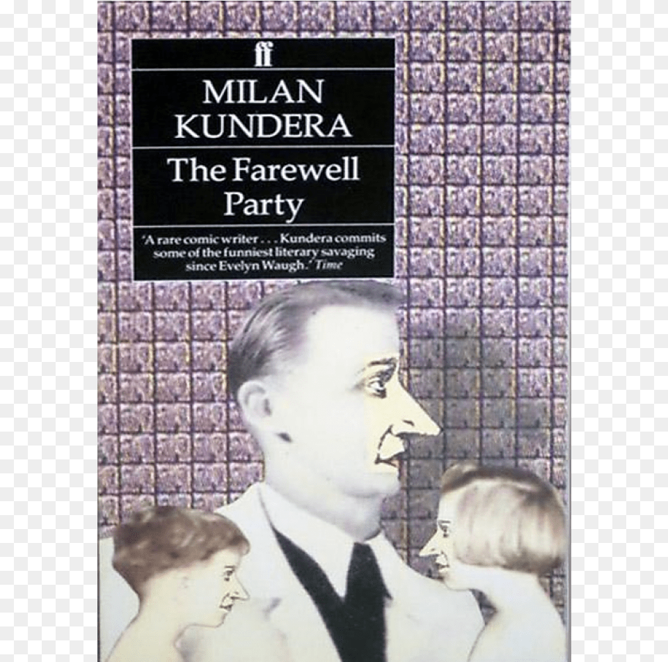 Please Note Farewell Party Milan Kundera, Publication, Book, Advertisement, Poster Png