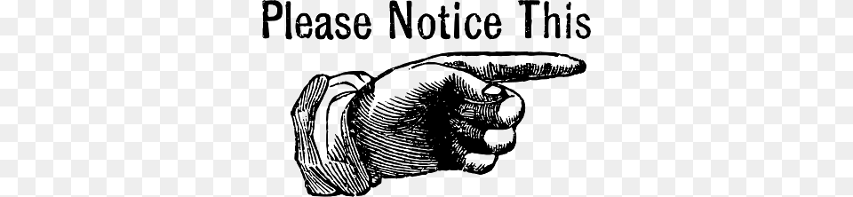 Please Notice This Vintage Hand, Body Part, Person, Finger, Fist Png Image