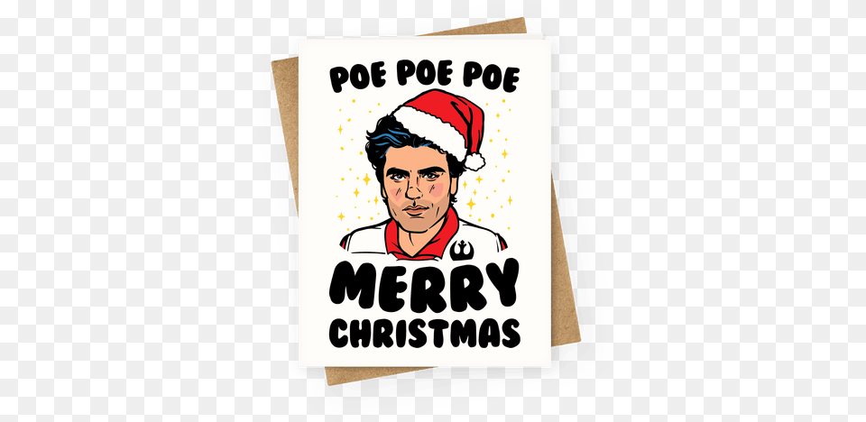 Poe Poe Poe Merry Christmas Parody Greeting Card Christmas Star War Cards, Advertisement, Poster, Adult, Person Free Png