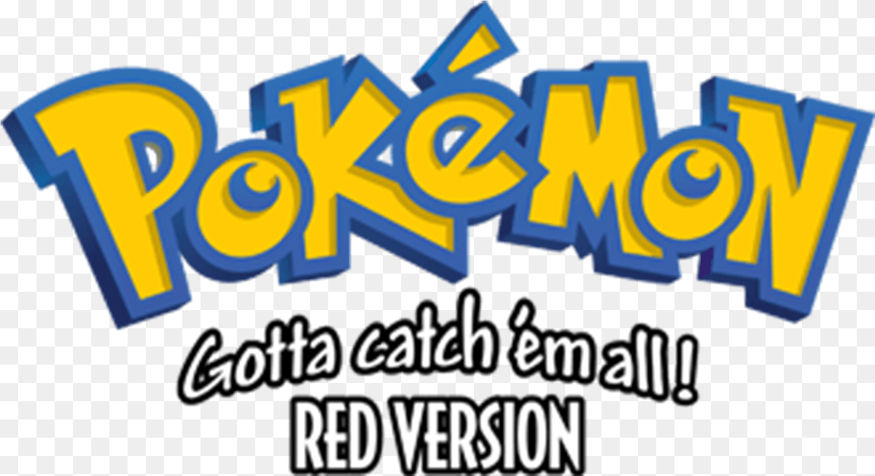 Pokmon Red Gotta Catch Em All, Logo, Text Free Png