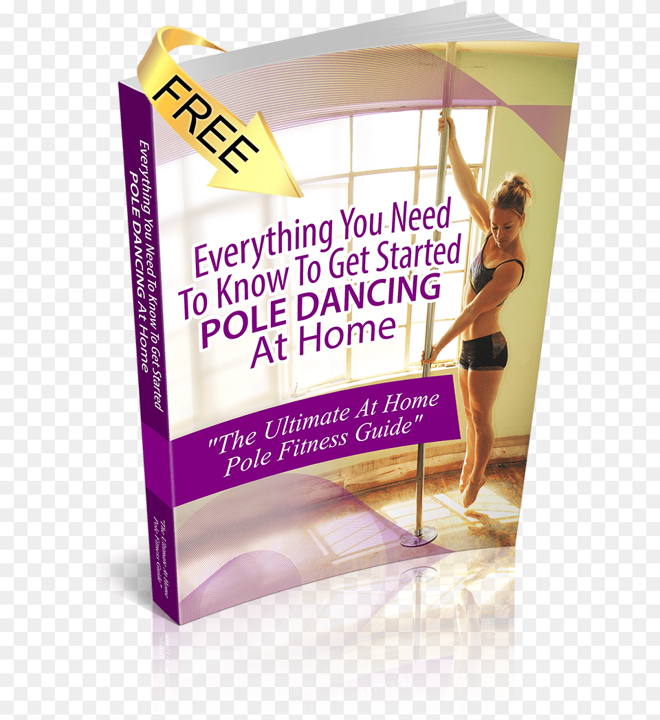 Pole Dance Ebook Guide Everything You Need To Flyer, Advertisement, Poster, Adult, Person Free Transparent Png