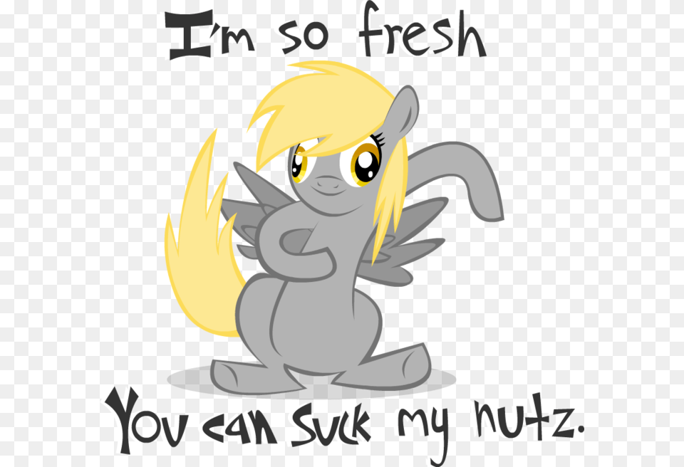 Pony Reactions Im So Fresh You Can Suck My Nuts, Book, Comics, Publication, Baby Png