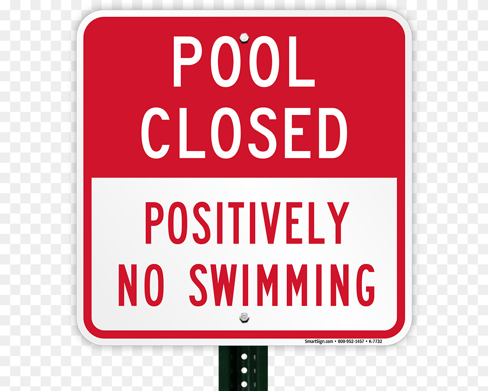 Pool Closed No Swimming Sign Pool Closed Positively No Swimming Sign 18quot X, Symbol, Road Sign, First Aid, Bus Stop Png Image
