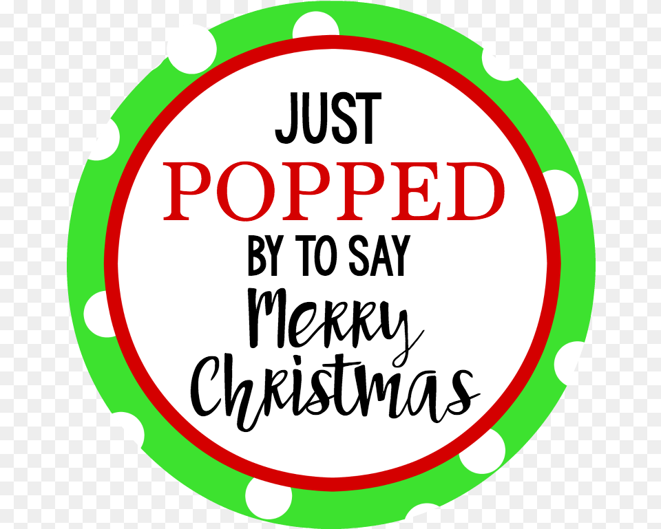 Poppedmerrychristmastag Poppedstripedtag Circle, Disk, Text Free Png