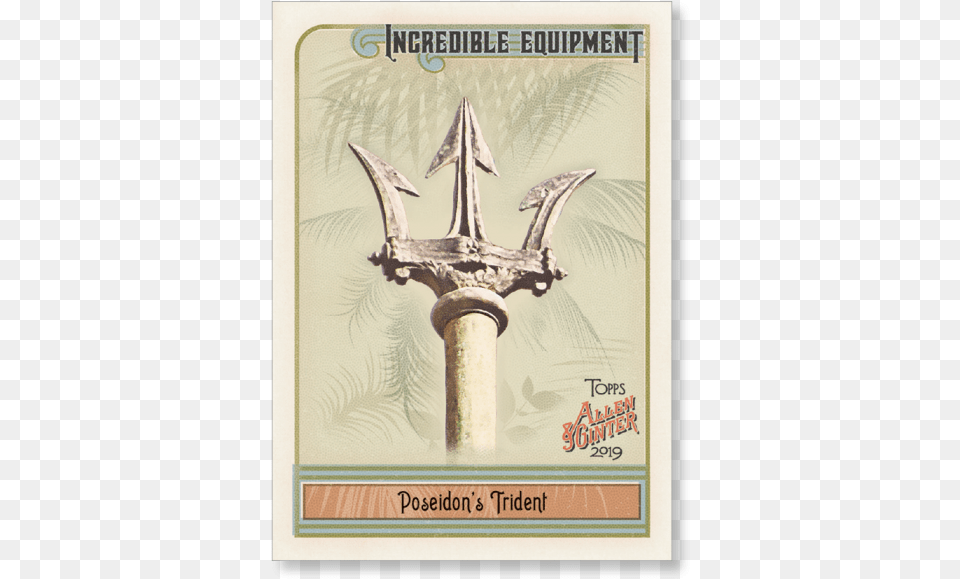 Poseidon S Trident 2019 Topps Allen Amp Ginter Oversized Illustration, Weapon, Smoke Pipe Free Transparent Png